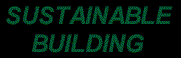 Sustainable Building