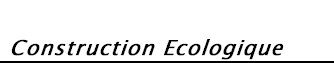 Construction Ecologique